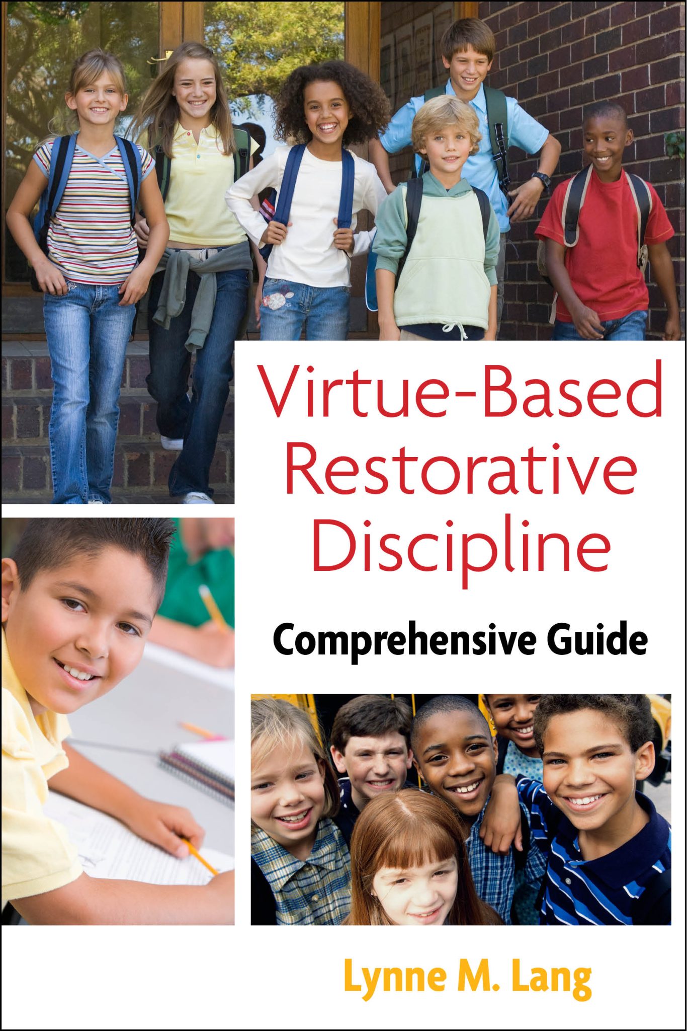 VirtueBased Restorative Discipline Comprehensive Guide A